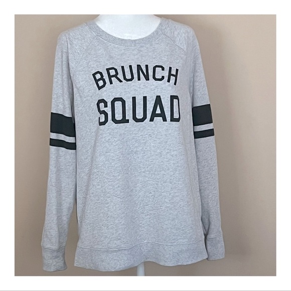 Old Navy Tops - Old Navy "Brunch Squad" Super Soft Sweatshirt || Size Medium